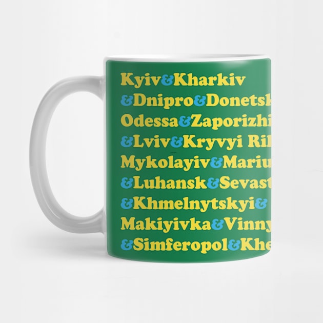 Ukraine Cities, Kyiv, Kharkiv, Dnipro, Donetsk, Odessa, Zaporizhia, Lviv, Kryvyi Rih, Mykolayiv, Show Support by penandinkdesign@hotmail.com